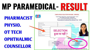 MP PARAMEDICAL RESULT OUT - MP PHARMACIST , OT TECH , PHYSIOTHERAPIST , COUNSELLOR - MPESB RESULT
