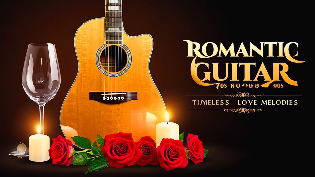 The Best Instrumental Guitar Music for Relaxing Alone, Romantic Music to Soothe All Sadness