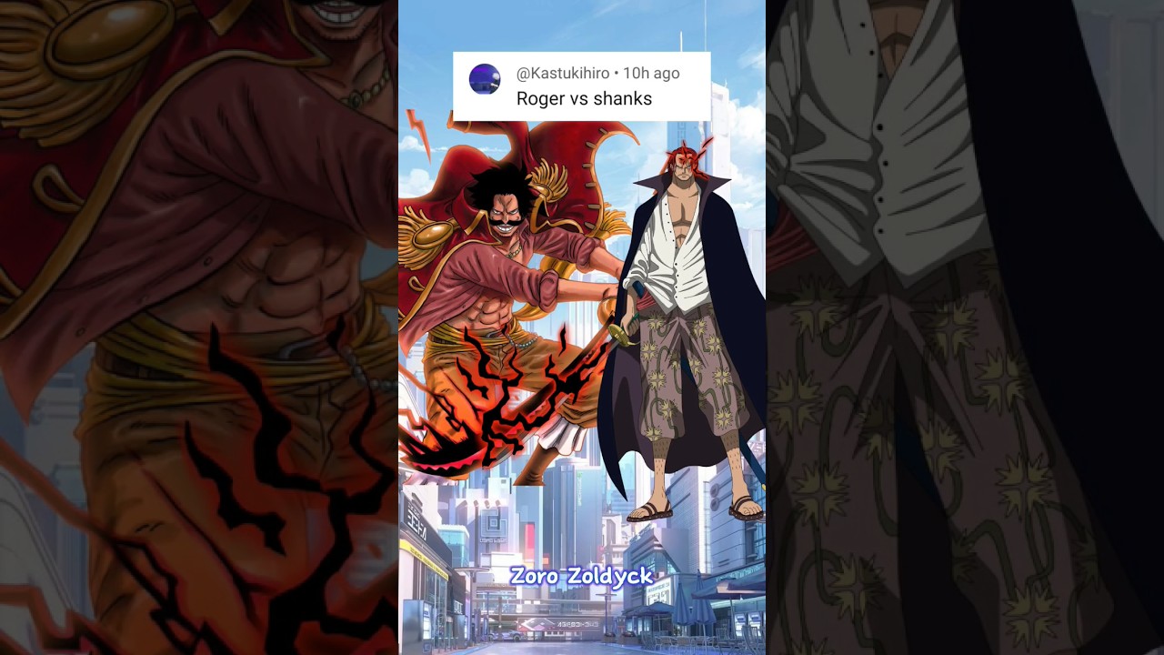 Shanks vs Gol D. Roger || 