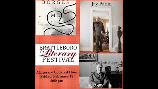 Literary Cocktail Hour with author, Jay Parini, and his book "Borges and Me: An Encounter."