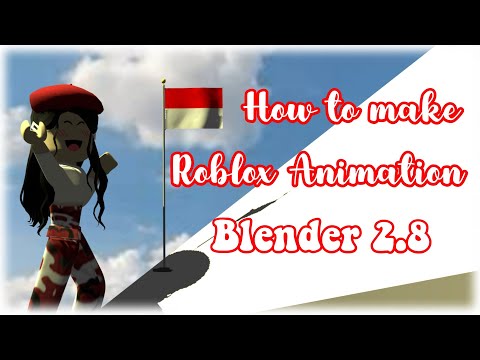 How To Make A Roblox Gfx Animation On Blender 2 8 Roblox Dirgahayu Indonesia Youtube - how to make a roblox animation on blender 2.8