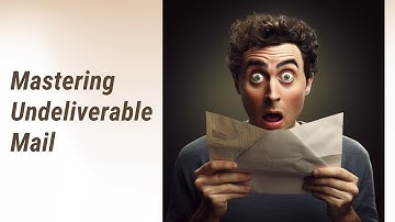 Tackling Troublesome Post: Understanding Undeliverable Mail