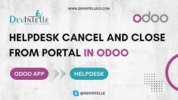 How To Create Helpdesk Cancel and Close From Portal In Odoo