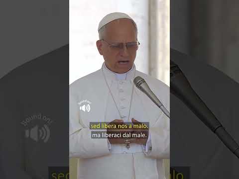 PATER NOSTER Pope Leo XIV Share Paternoster Viral Popeleonxiv 