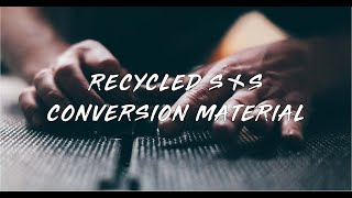 The 100% Recycled S+S Conversion Material by STITCHES + STEEL 1,471 views 1 year ago 1 minute, 16 seconds