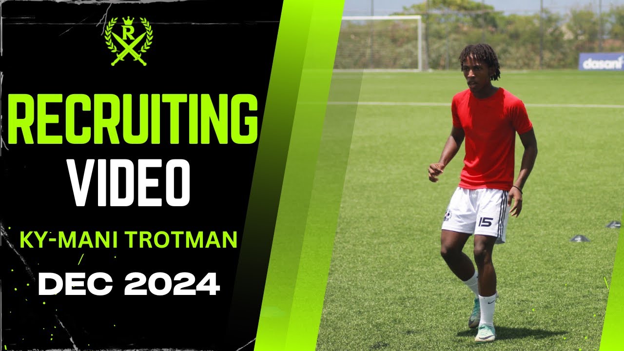 KY-MANI TROTMAN | Soccer Recruiting Video *Dec 2024*