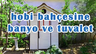 Hobi Bahçesine Foseptikli Banyo ve Tuvalet Yapımı