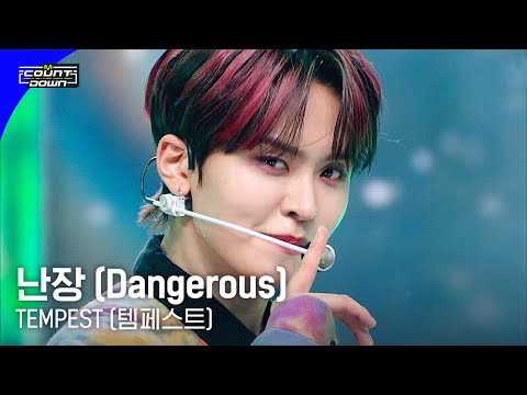 TEMPEST(템페스트) - 난장(Dangerous) #엠카운트다운 EP.795 | Mnet 230504 방송