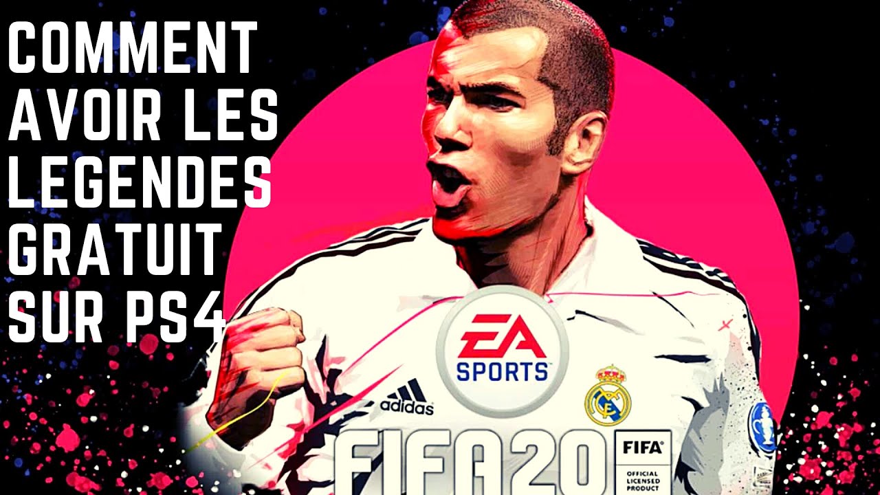 COMMENT AVOIR LES LÉGENDE SUR FIFA 20 [GRATUIT] - YouTube