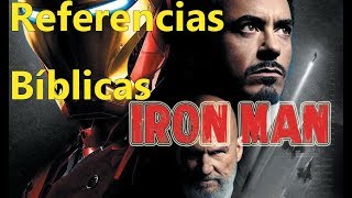 IRON MAN Referencias Biblicas