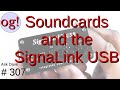 Soundcards and the SignaLink USB (#307)