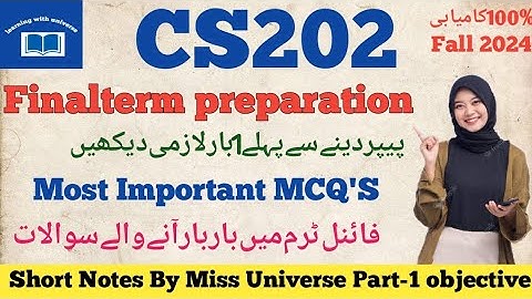 CS202 finalterm preparation 2024|| CS202 part-1 most important MCQ