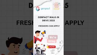 Genpact Walk-in Drive 2025 | Freshers Non-Voice Jobs #shorts #viral #ytshorts #trend #jobs #explore
