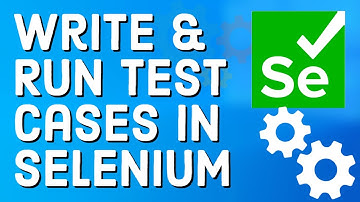 Selenium Tutorial for Beginners 5 - How to Write and Run a Test Case in Selenium