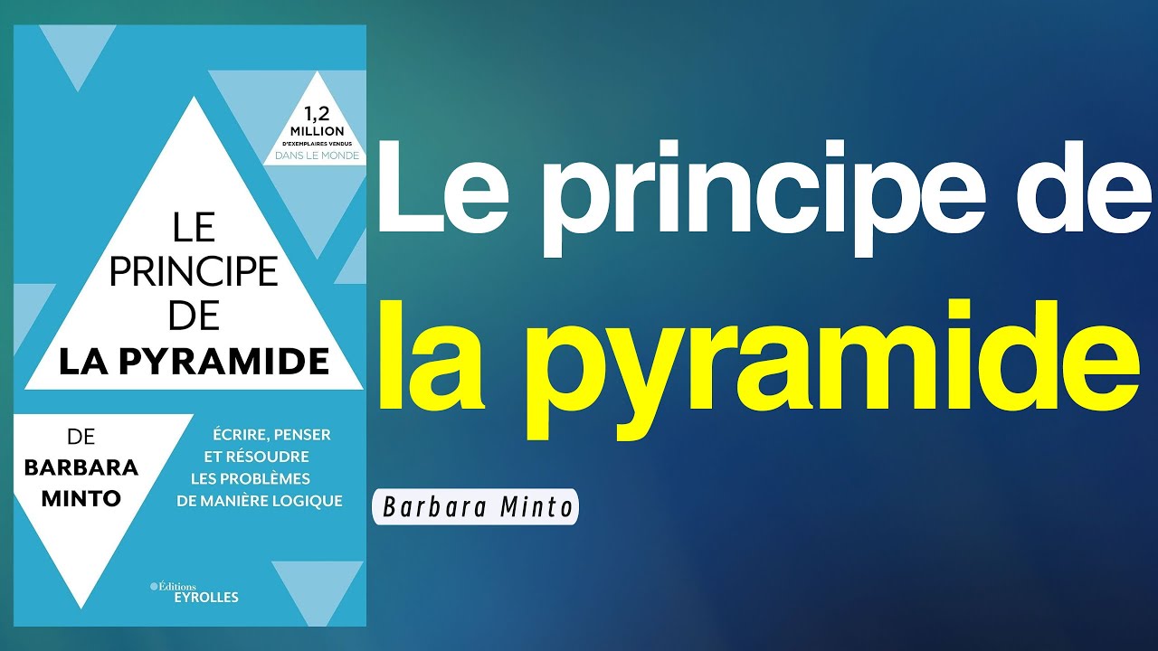 Livre:Le principe de la pyramide de Minto : écriture logique, réflexion ...