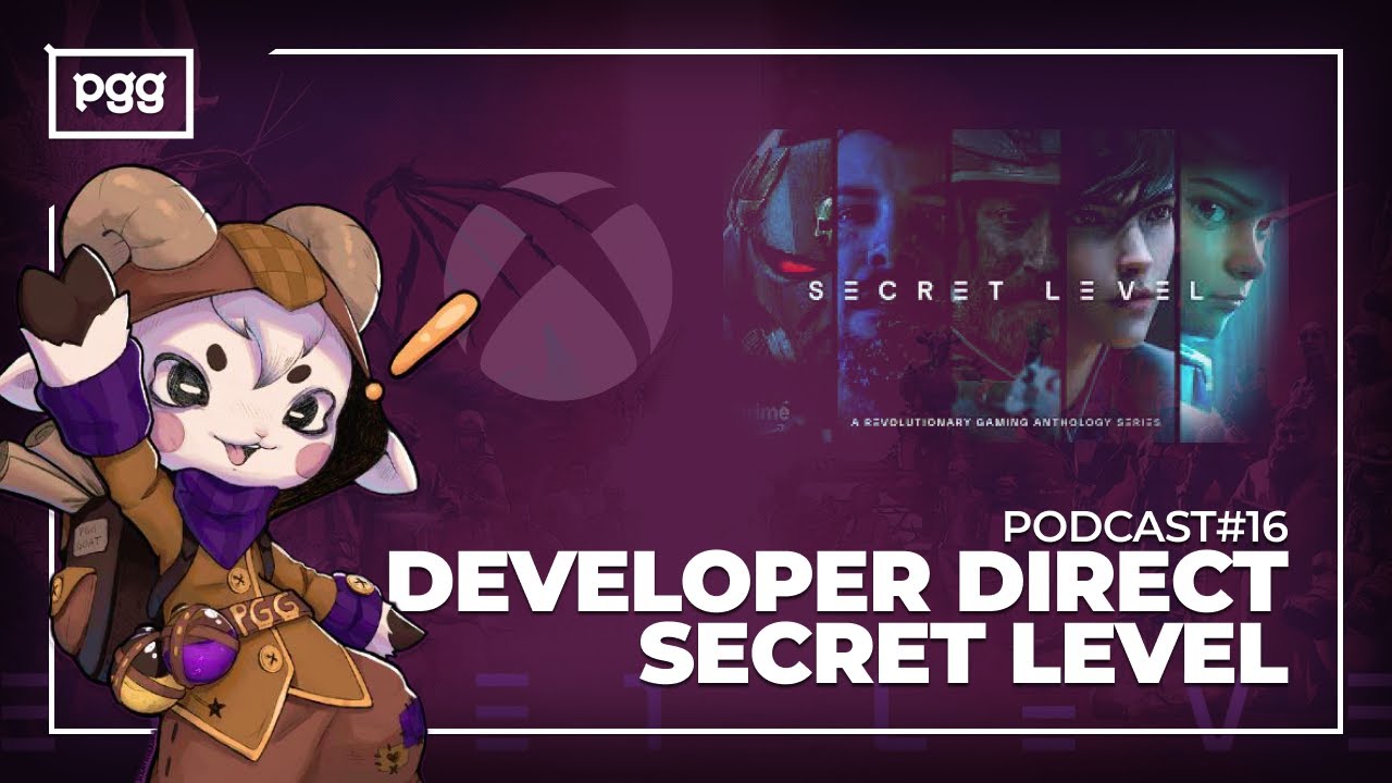 PGG Podcast #16 Developer Direct i Secret Level