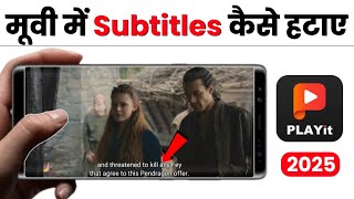How to remove subtitles from movie in Playit | Playit app subtitles removal | Alam Tutorial screenshot 5