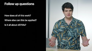 WWDC21: Symbolication: Beyond the basics | Apple