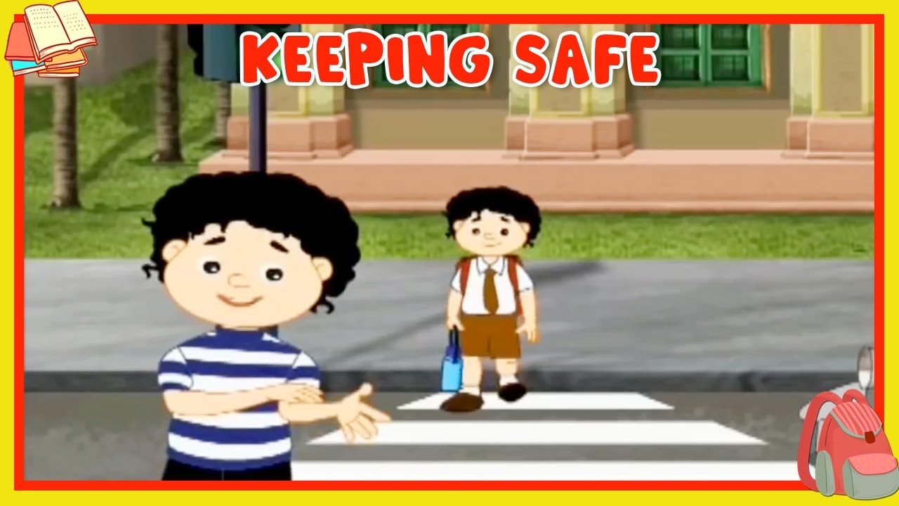 Learn About Keeping Safe Preschool Learning For Kids English 