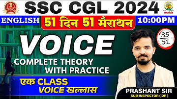 🔥Day 35 | Voice | Compete Theory with Practice | 51 Din 51 Marathon |SSC CGL, MTS 2024 |Prashant Sir
