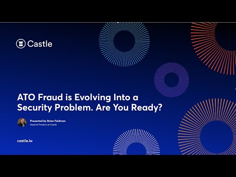 ATO Fraud is Evolving Into a Security Problem. Are You Ready?