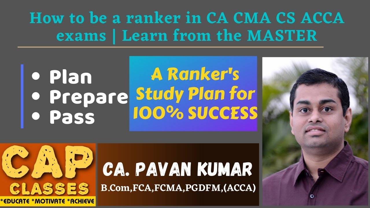 A Ranker's Study Plan for 100% success | How to pass CA CMA exams | CA ...