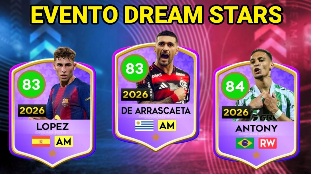 DLS 26 | Retorno do Evento Dream Stars com Novidades !!