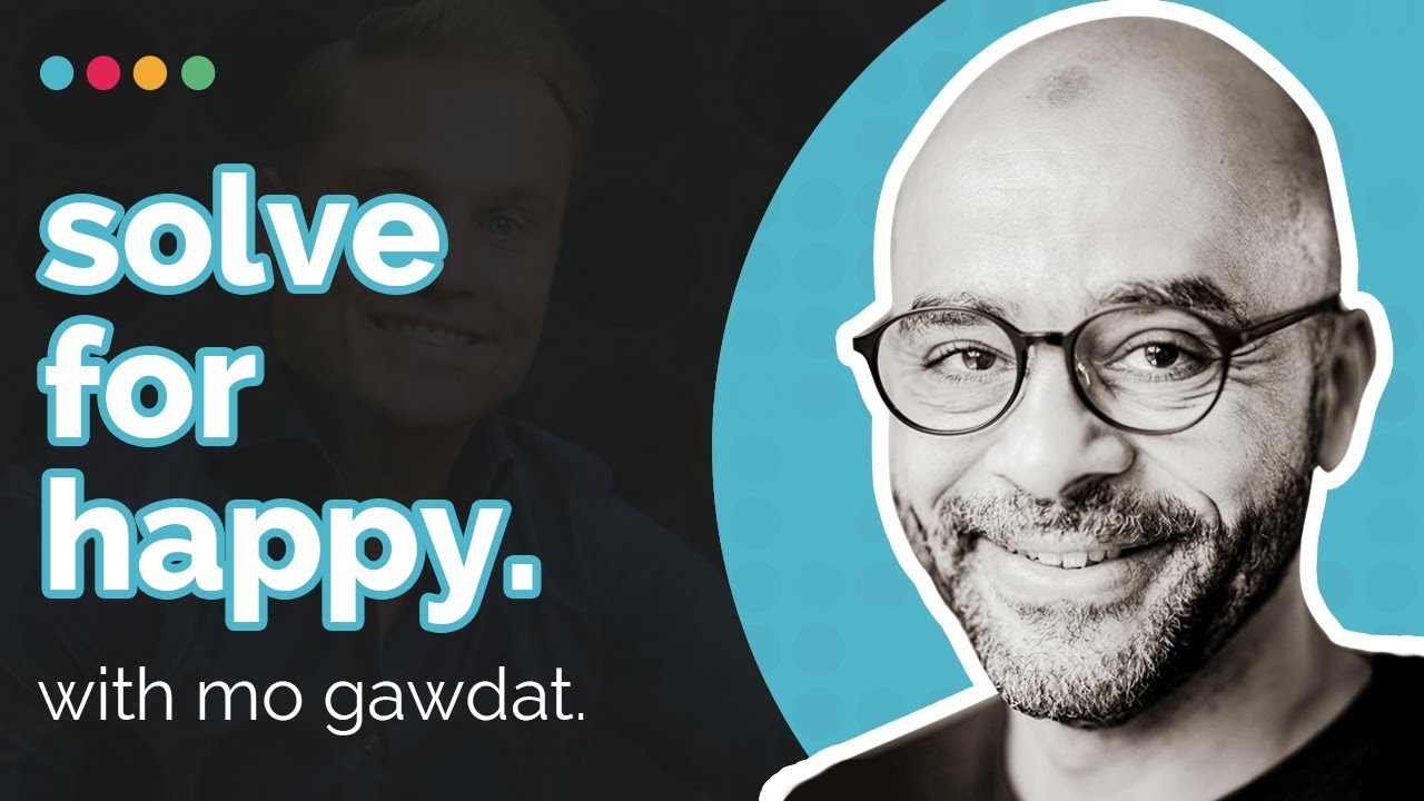 Solve For Happy with Mo Gawdat: Make It Happen with Will Polston EP 19