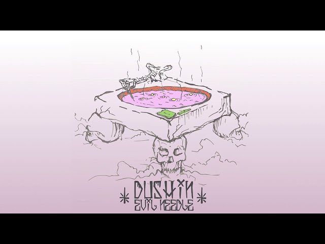 Dushin — Evil Needle | Future Bass, Trap, Hip-Hop, Dirty Rap Mixtape