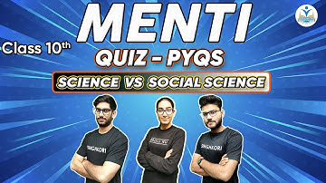 CLASS 10TH - MENTI QUIZ - PYQ
