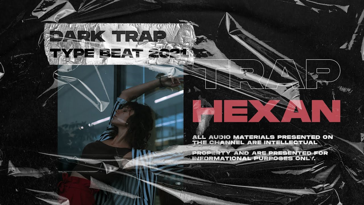 Trap Type Beat x Rap Type Beat 2021 [HEXAN] 808 x Hip Hop x Freestyle Instrumental