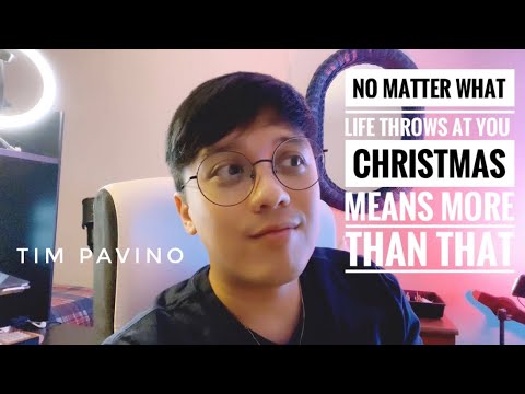 CHRISTMAS MEANS MORE THAN THAT | Tim Pavino