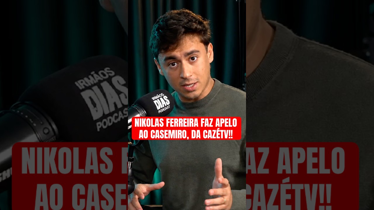 NIKOLAS FERREIRA FAZ APELO AO CASEMIRO, DA CAZĂTV! #shorts #cortes #podcast #copadomundo #cazĂ©tv