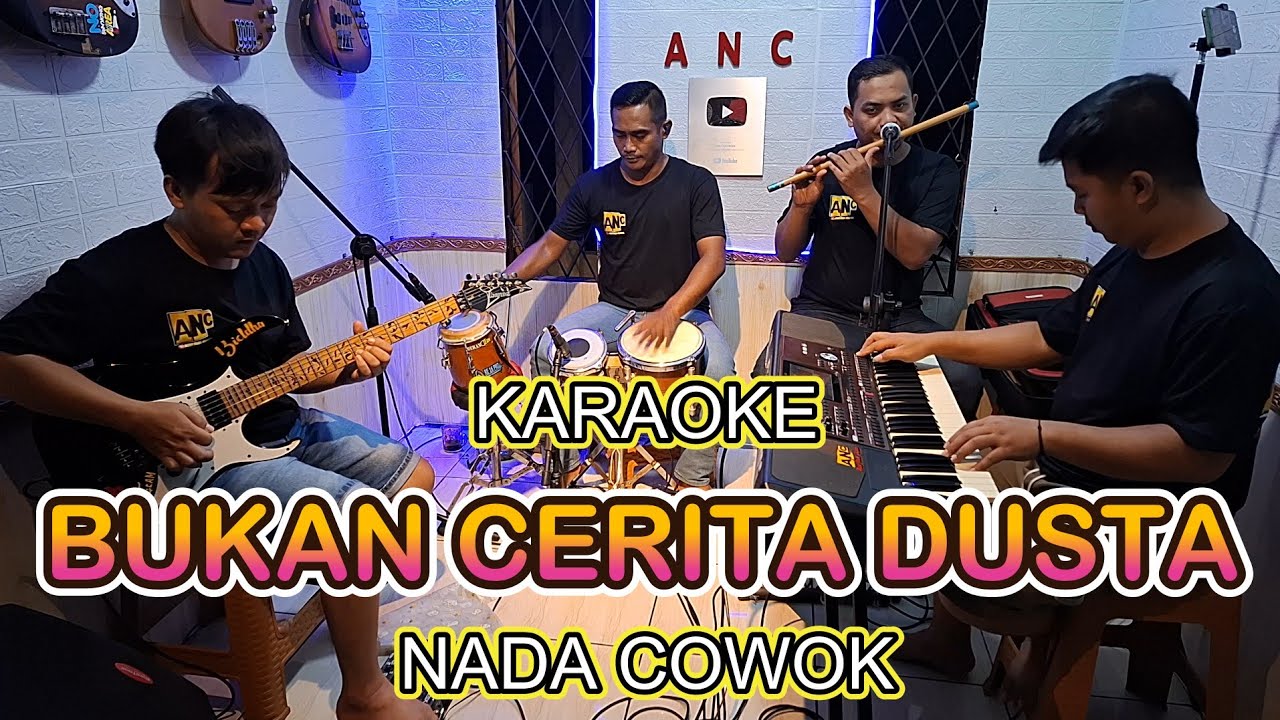 BUKAN CERITA DUSTA KARAOKE NADA COWOK ITJE TRISNAWATI