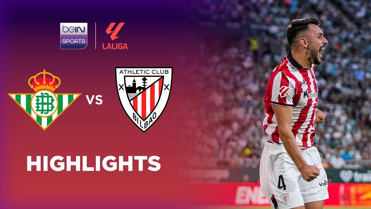 Real Betis 1-2 Athletic Club | LaLiga 25/26 Match Highlights - YouTube