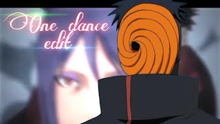 One Dance Amvedit Obito Edit