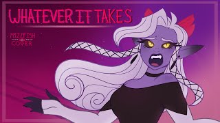 Whatever It Takes || Hazbin Hotel (MizzFish Cover)