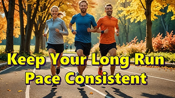 Easy Tips to Keep a Consistent Running Pace on Long Runs
