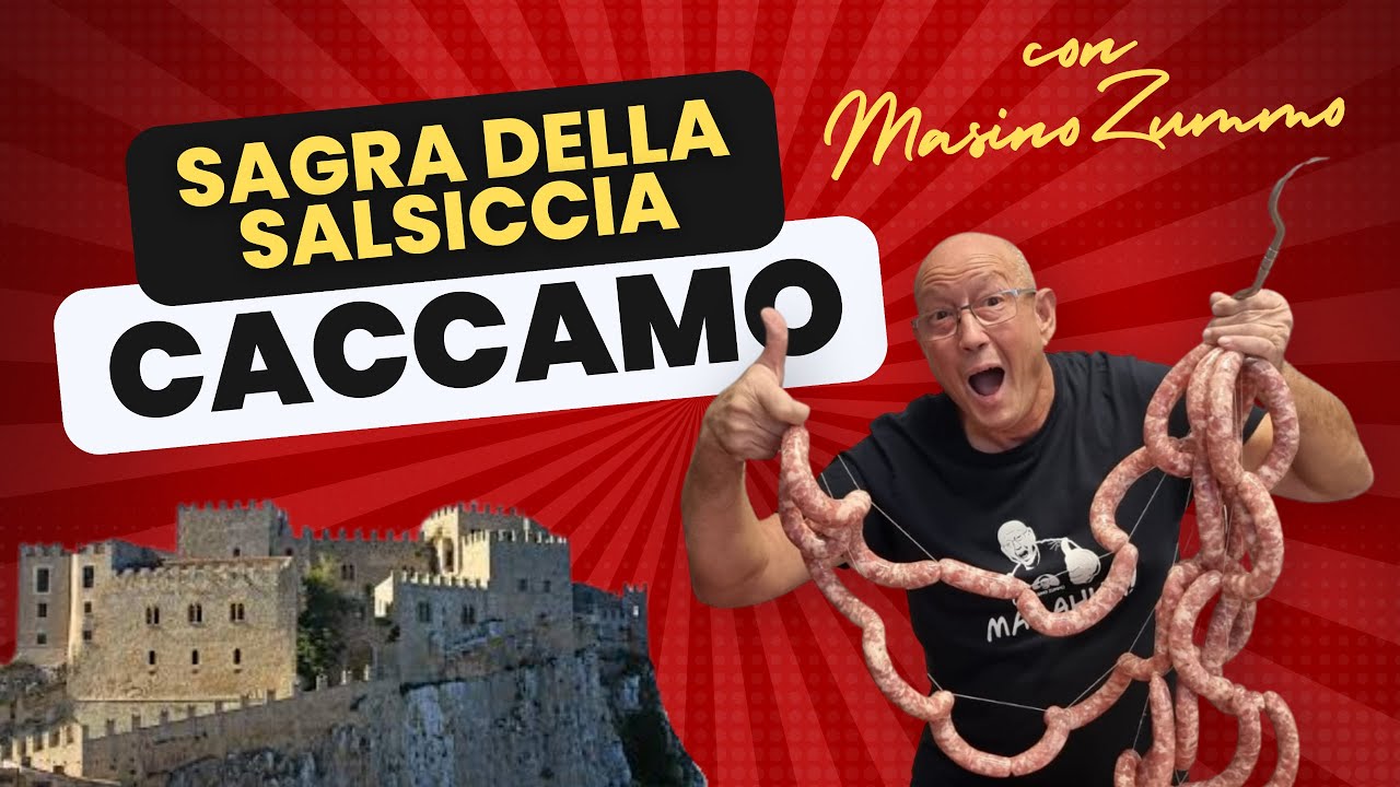 Street Food Caccamo - La sagra della salsiccia.