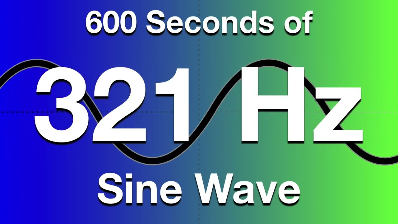321Hz Sine Wave Test Tone - 600 Seconds (10 Minutes) - YouTube