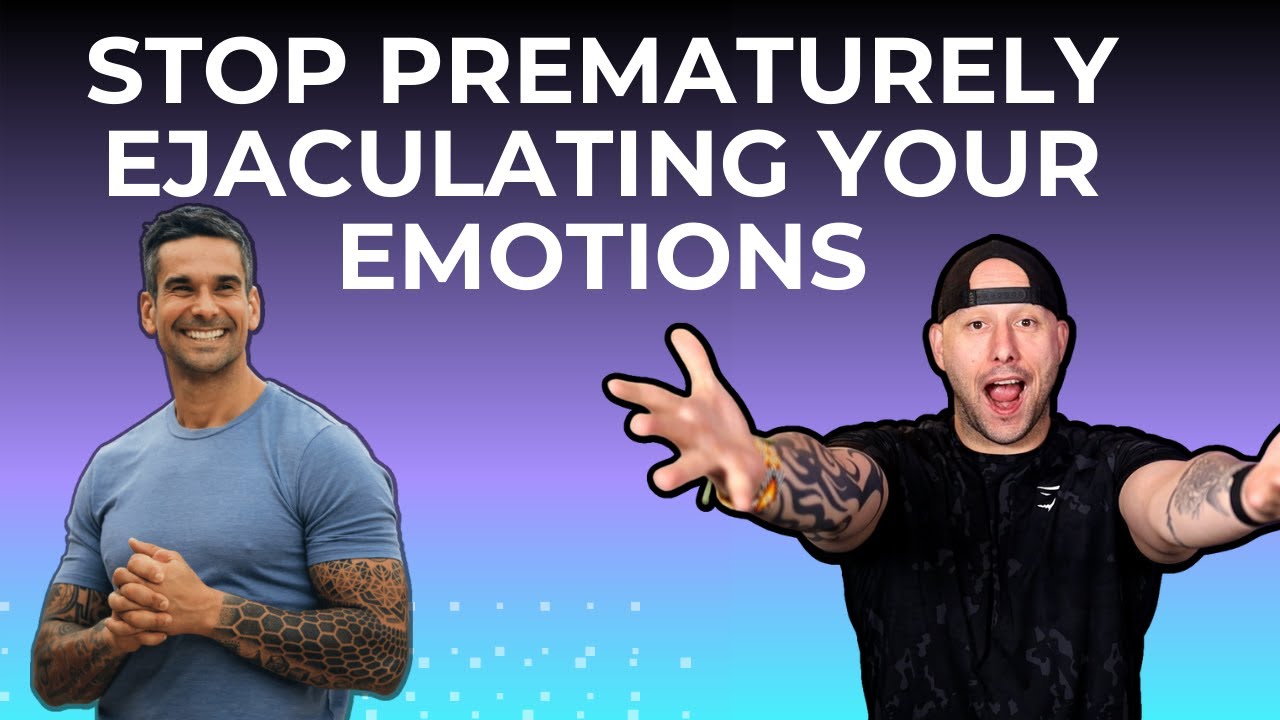 Stop Ejaculating Your Emotions Primaturely w/ Stefanos Sifandos - YouTube