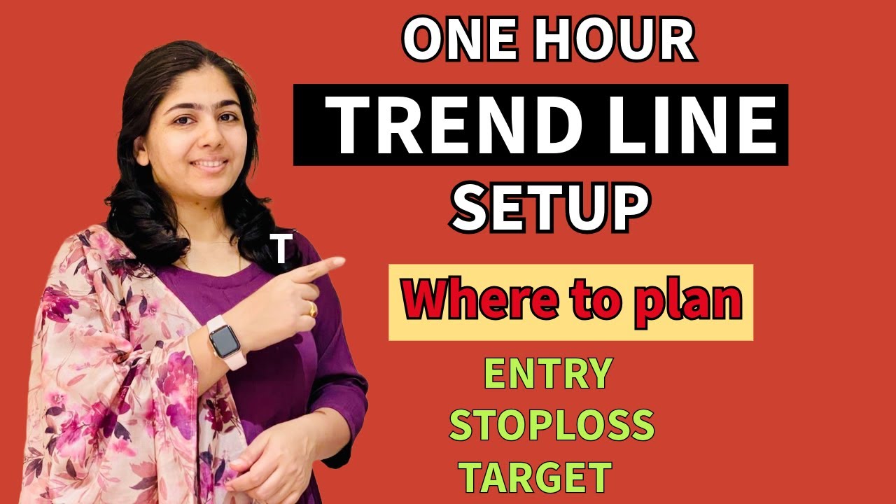 || ONE HOUR TREND LINE Setup For Beginners || Where To Plan Entry, Stoploss, Target ||