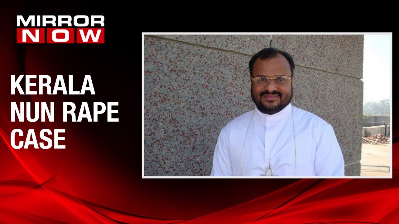 Kerala Nun rape case: Court extends bail of the rape accused Franco Mulakkal