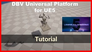 Tutorial: DBV Universal Platform for Unreal Engine 5. How to Use screenshot 5