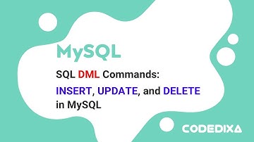 Session 4: SQL DML Commands: INSERT, UPDATE, and DELETE in MySQL
