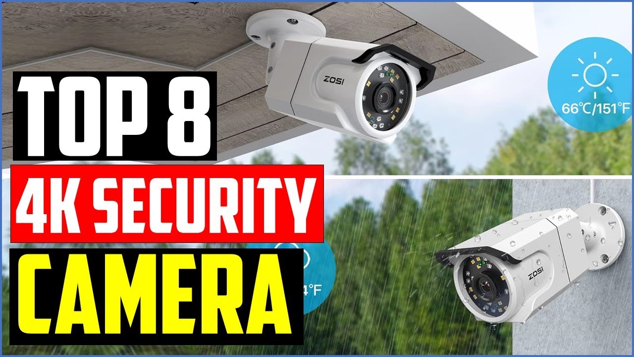 Best 4K Security Camera Systems for Your Home or Business of 2023 YouTube