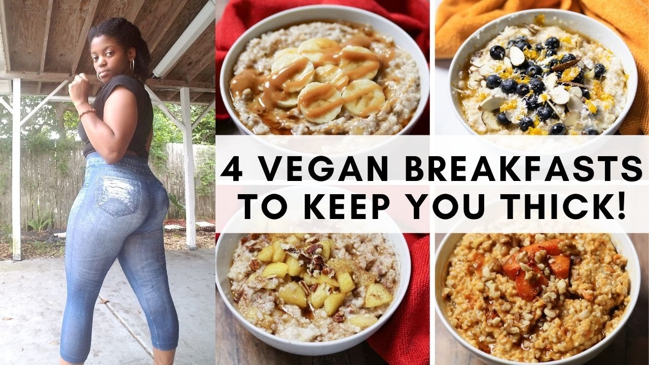 4 Vegan Weight Gain Breakfasts! | Overnight Steel Cut Oats - YouTube