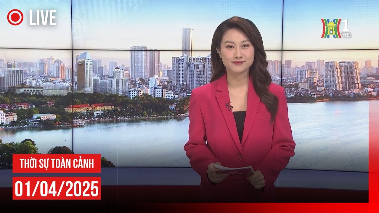 🔴 THỜI SỰ TỐI 1/4 | Thời sự Hà Nội hôm nay | Tin tức thời sự 24h mới ...