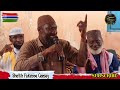 Sheikh Fakebba Fanding Ceesay Hafizahoullah Important Muhhadar Sheikh Fakebba Fanding Ceesay Hafizahoullah Important Muhhadar