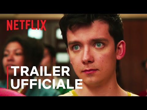 Sex Education - Stagione 2 | Trailer ufficiale | Netflix Italia